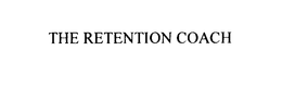 THE RETENTION COACH trademark