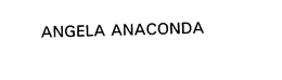ANGELA ANACONDA trademark