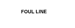 FOUL LINE trademark