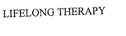 LIFELONG THERAPY trademark