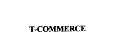 T-COMMERCE trademark