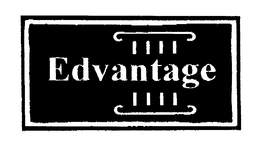 EDVANTAGE trademark
