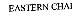 EASTERN CHAI trademark