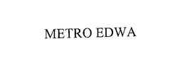 METRO EDWA trademark