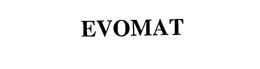 EVOMAT trademark