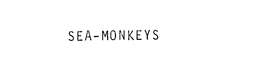SEA-MONKEYS trademark