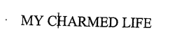 MY CHARMED LIFE trademark