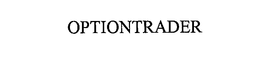 OPTIONTRADER trademark
