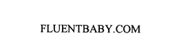 FLUENTBABY.COM trademark