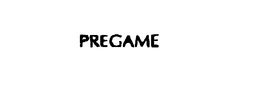 PREGAME trademark