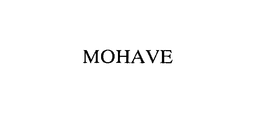 MOHAVE trademark