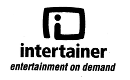 INTERTAINER ENTERTAINMENT ON DEMAND trademark