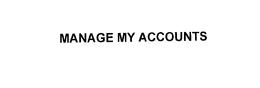 MANAGE MY ACCOUNTS trademark