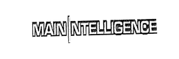 MAININTELLIGENCE trademark