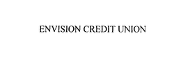 ENVISION CREDIT UNION trademark