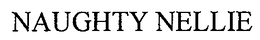 NAUGHTY NELLIE trademark