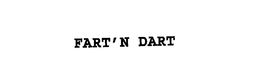 FART'N DART trademark