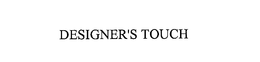 DESIGNER'S TOUCH trademark