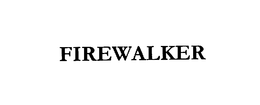 FIREWALKER trademark