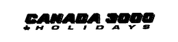 CANADA 3000 HOLIDAYS trademark