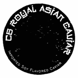 CB ROYAL ASIAN CAVIAR trademark