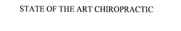 STATE OF THE ART CHIROPRACTIC trademark