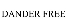 DANDER FREE trademark