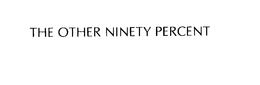THE OTHER NINETY PERCENT trademark