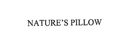 NATURE'S PILLOW trademark