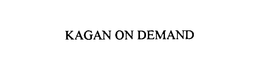 KAGAN ON DEMAND trademark