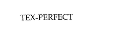TEX-PERFECT trademark