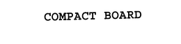 COMPACT BOARD trademark