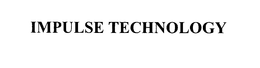 IMPULSE TECHNOLOGY trademark