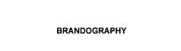 BRANDOGRAPHY trademark
