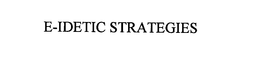 E-IDETIC STRATEGIES trademark