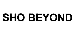 SHO BEYOND trademark
