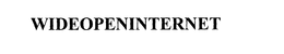 WIDEOPENINTERNET trademark