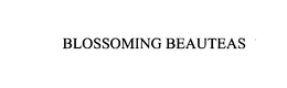 BLOSSOMING BEAUTEAS trademark