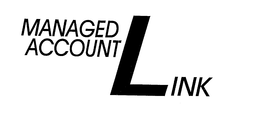 MANAGED ACCOUNT LINK trademark