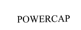 POWERCAP trademark