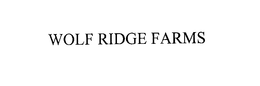 WOLF RIDGE FARMS trademark