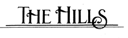 THE HILLS trademark