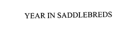 YEAR IN SADDLEBREDS trademark