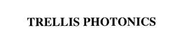 TRELLIS PHOTONICS trademark