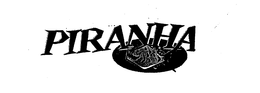 PIRANHA trademark