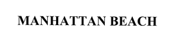 MANHATTAN BEACH trademark