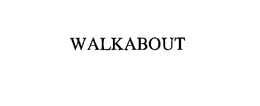 WALKABOUT trademark