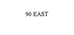90 EAST trademark