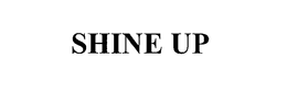 SHINE UP trademark