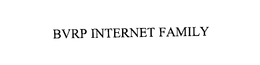 BVRP INTERNET FAMILY trademark